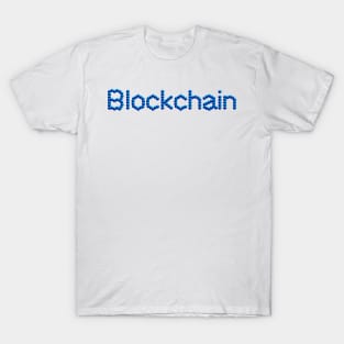 blockchain type, new technology, future technology T-Shirt